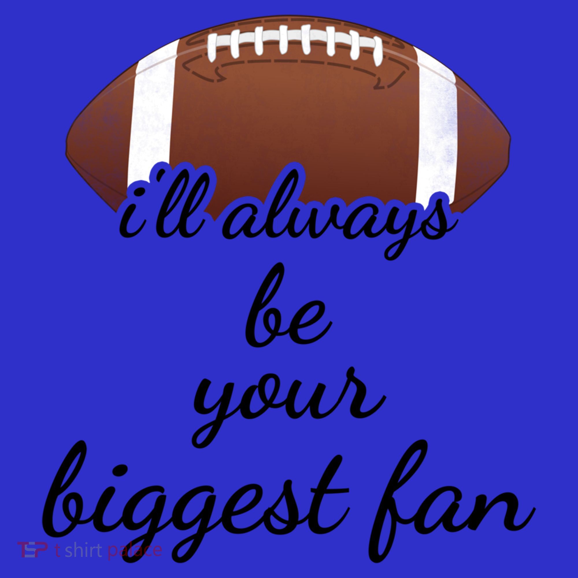 ILl Always Be Your Biggest Fan Mom Or Dad Football Gift Visor