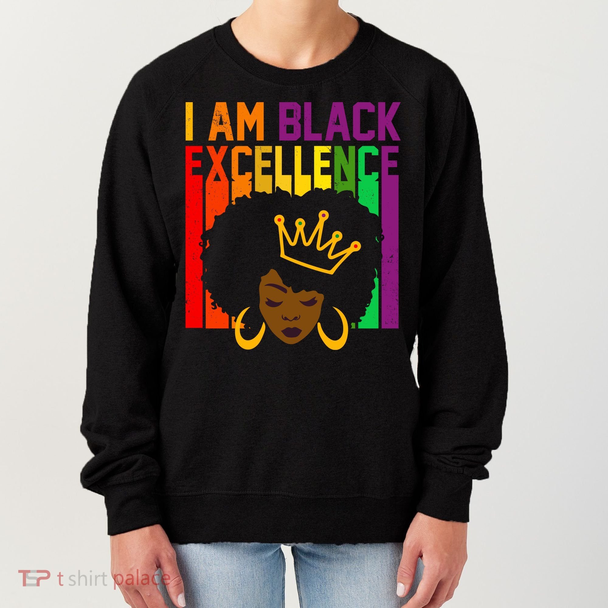 I Am Black Excellence Women's Sweatshirt