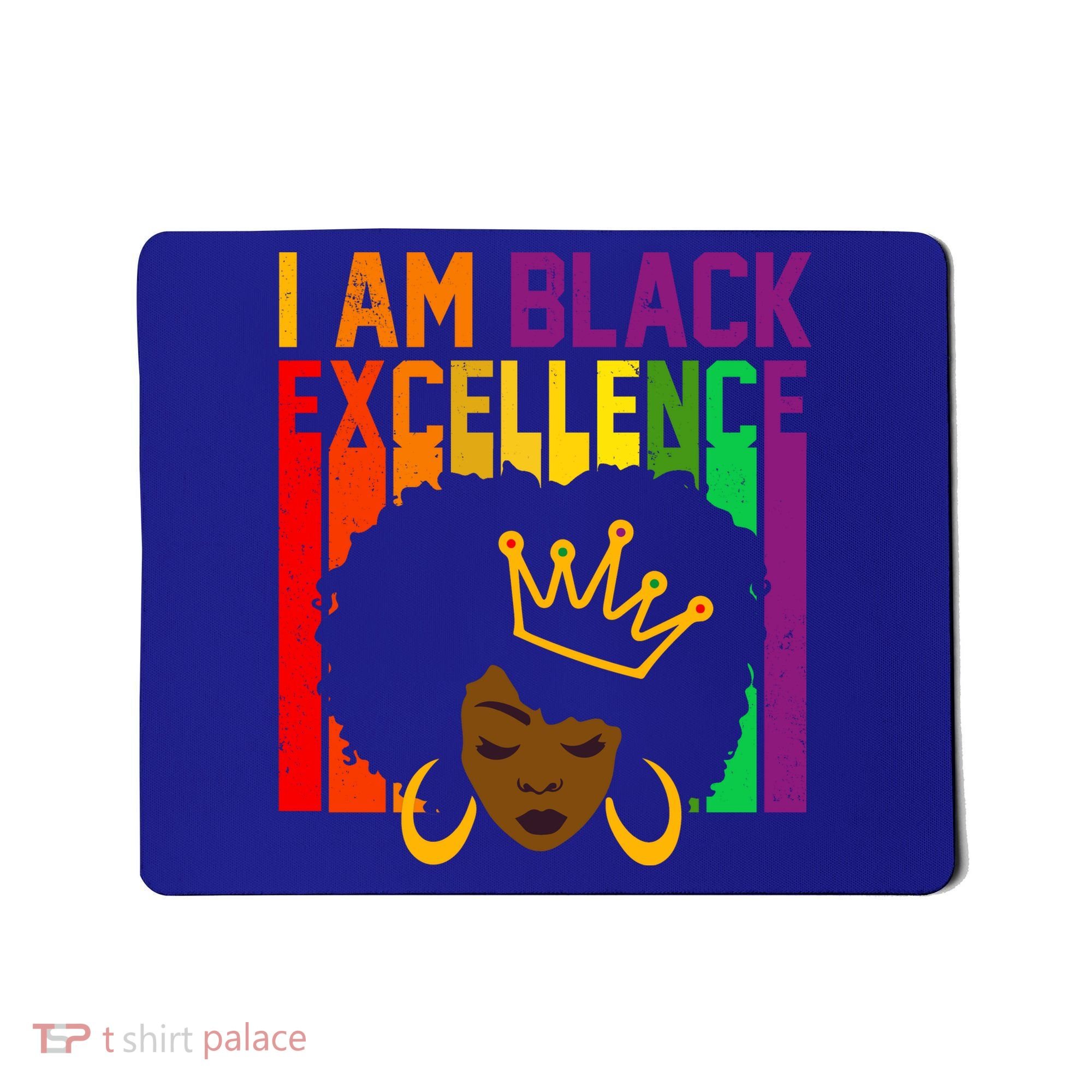 I Am Black Excellence Mousepad