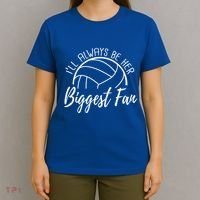 ILl Always Be Her Biggest Fan Volleyball Mom And Dad Gift T-Shirt thumb 4