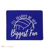 ILl Always Be Her Biggest Fan Volleyball Mom And Dad Gift Mousepad thumb 0