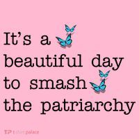 It's A Beautiful Day To Smash The Patriarchy Feminism T-Shirt thumb 7
