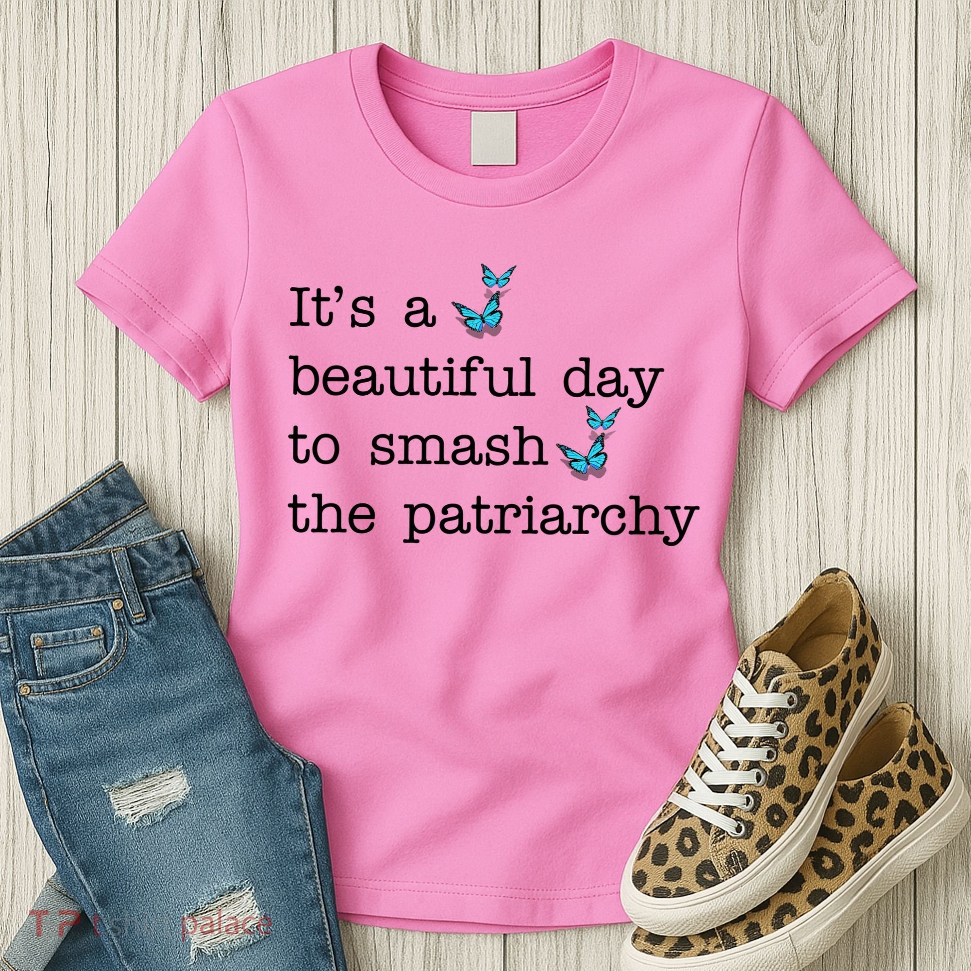 It's A Beautiful Day To Smash The Patriarchy Feminism Women's T-Shirt