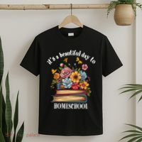 Its A Beautiful Day To Homeschool Books Flowers Butterflies T-Shirt thumb 2