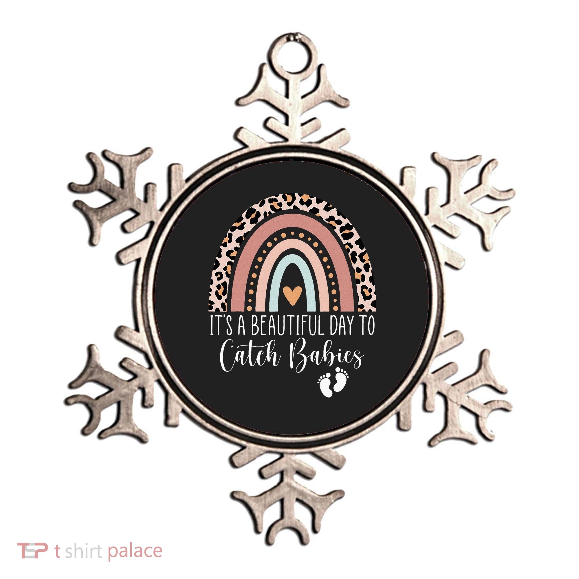 Its A Beautiful Day To Catch Babies Midwife LD Nurse Rainbow Ornament