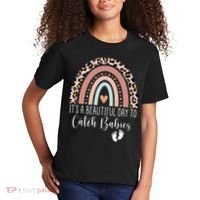 Its A Beautiful Day To Catch Babies Midwife LD Nurse Rainbow Kids T-Shirt thumb 2