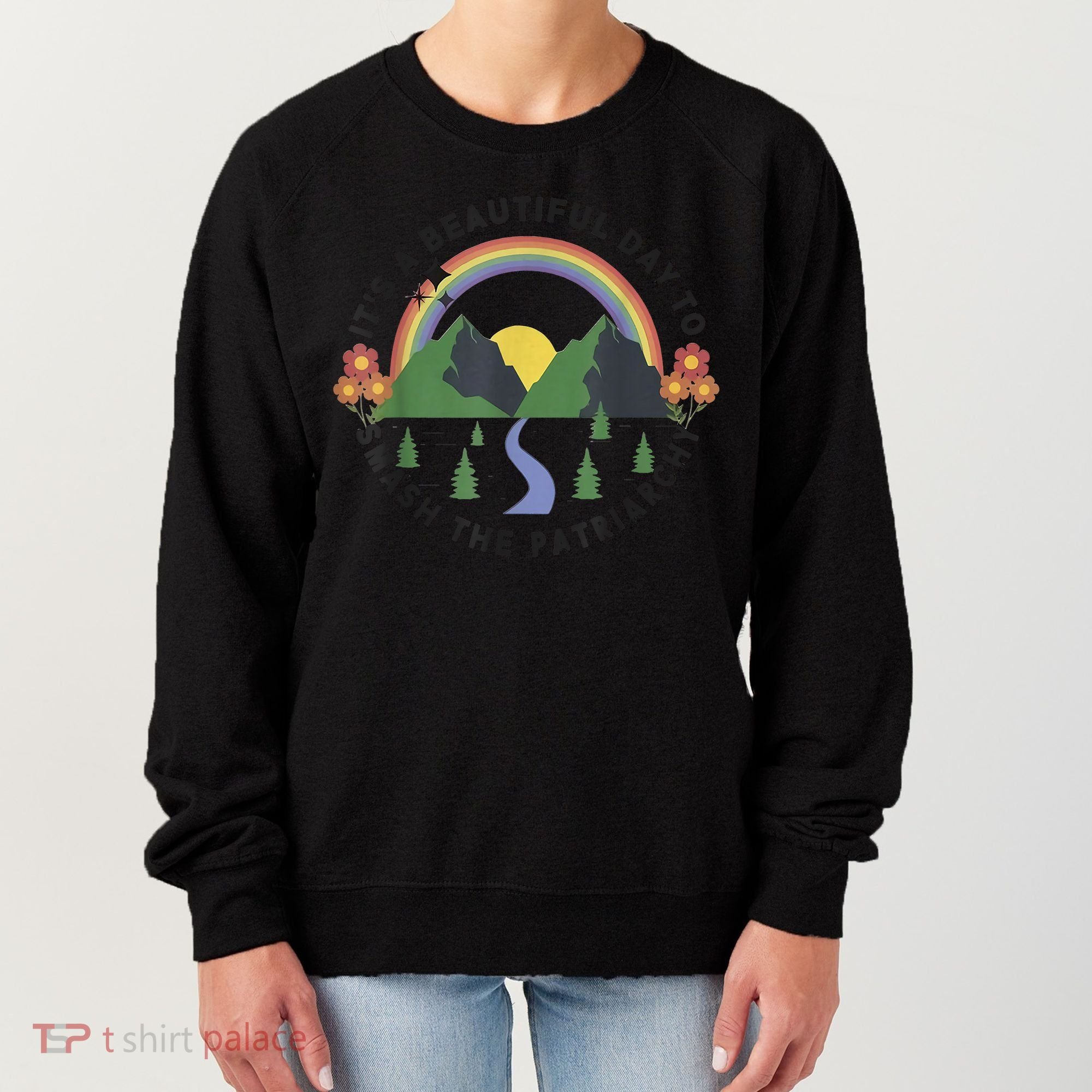 It's A Beautiful Day To Smash The Patriarchy Retro Feminism Women's Sweatshirt