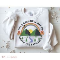 It's A Beautiful Day To Smash The Patriarchy Retro Feminism Sweatshirt thumb 2