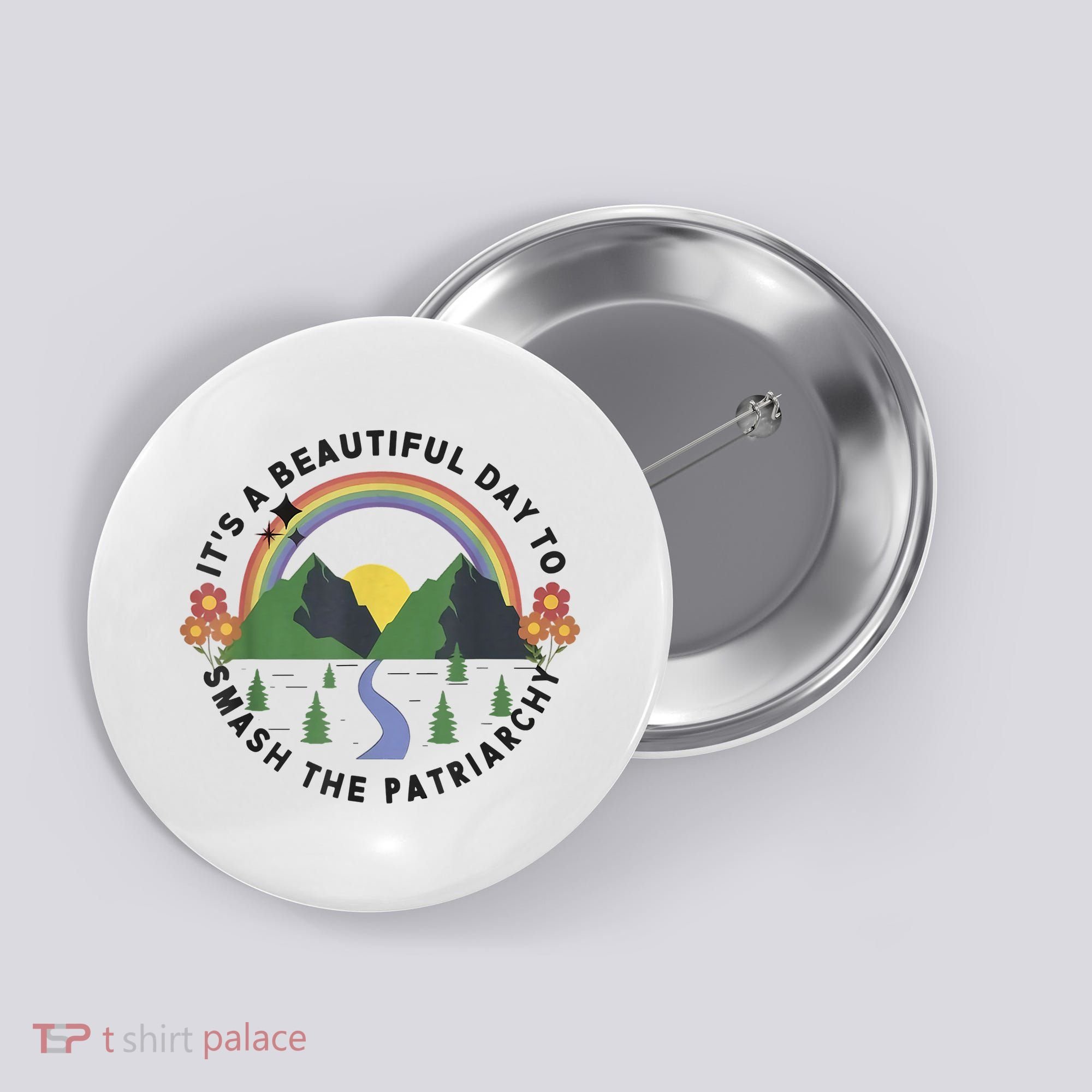 It's A Beautiful Day To Smash The Patriarchy Retro Feminism Button
