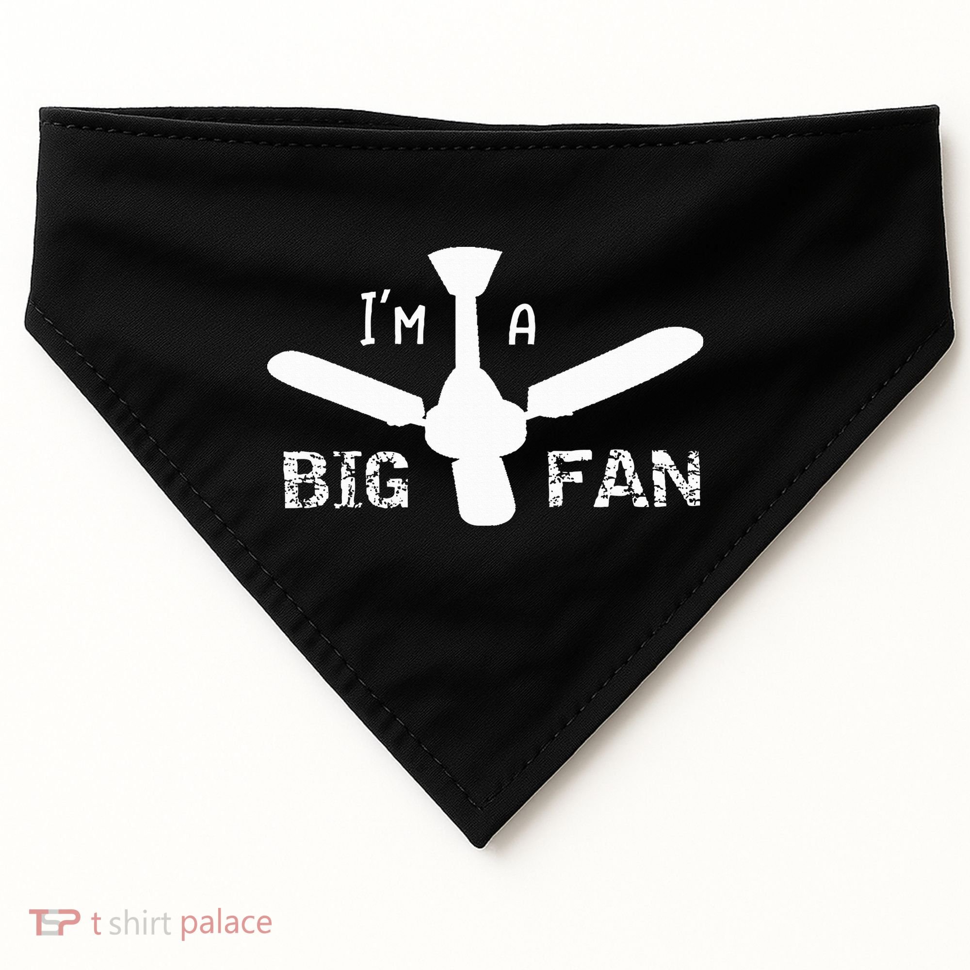 I'm a Big Fan Ceiling Fan  USA-Made Doggie Bandana