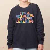 It's A Beautiful Day For Learning Back To School Retro Women's Sweatshirt thumb 0