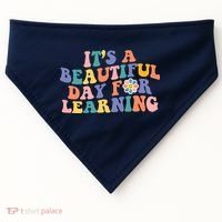 It's A Beautiful Day For Learning Back To School Retro USA-Made Doggie Bandana thumb 0