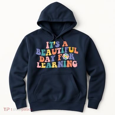 It's A Beautiful Day For Learning Back To School Retro Hoodie