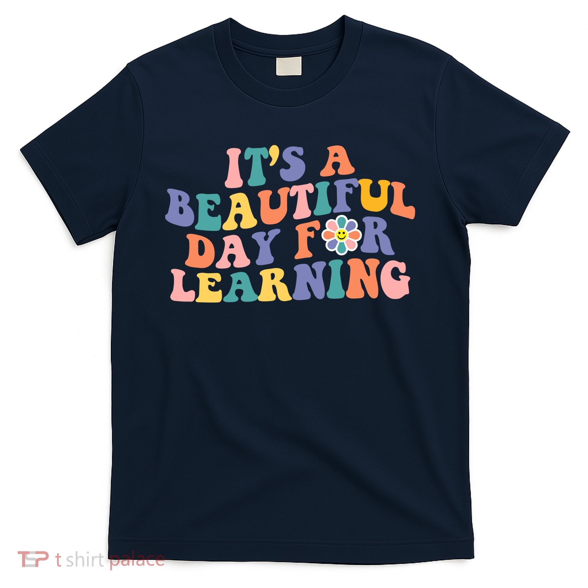 It's A Beautiful Day For Learning Back To School Retro T-Shirt