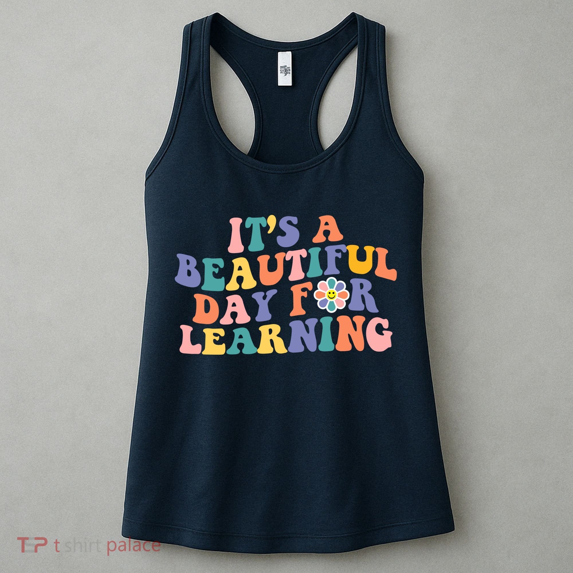 It's A Beautiful Day For Learning Back To School Retro Women's Tank Top