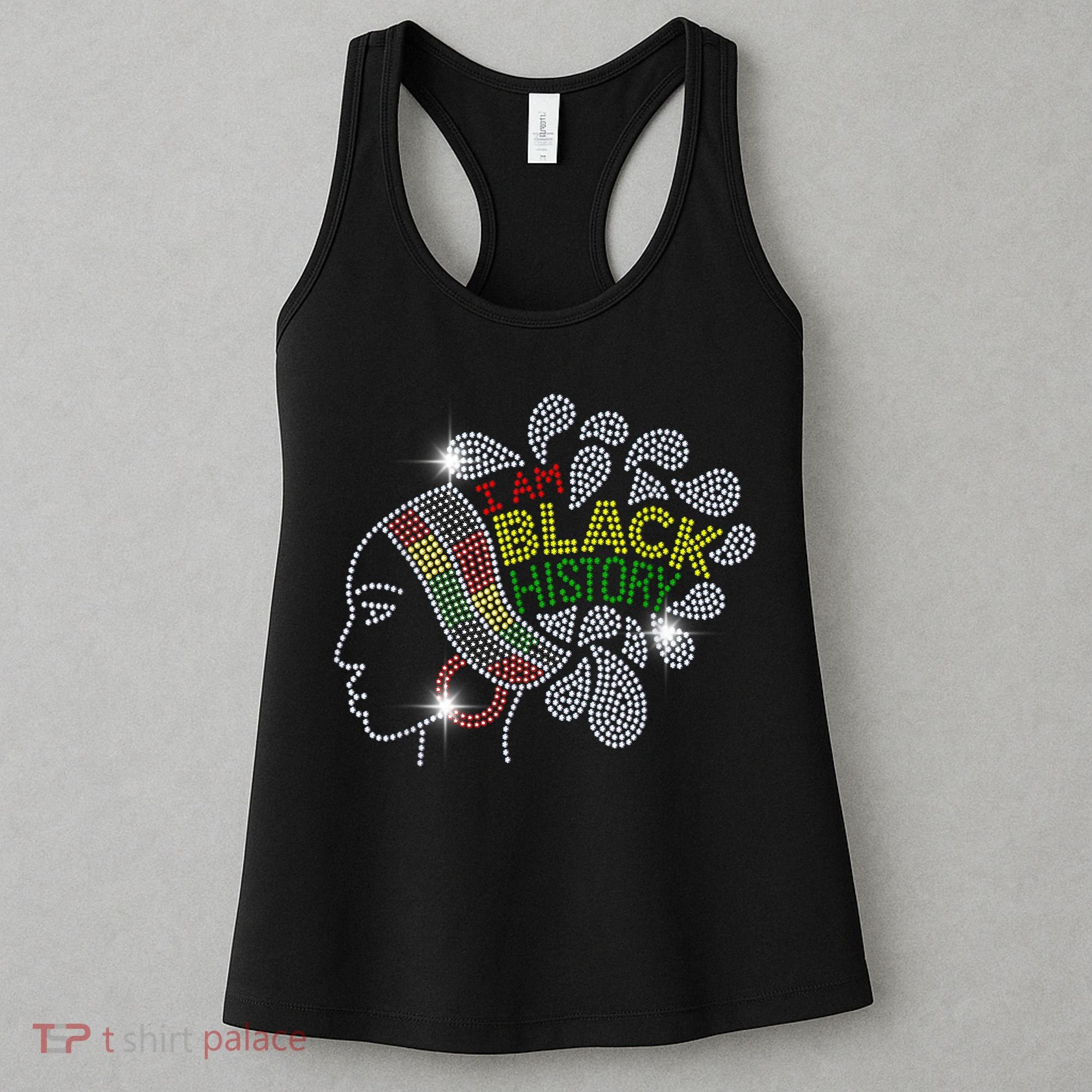 I Am Black History Month Woman Black Girl Magic Bling Women's Tank Top