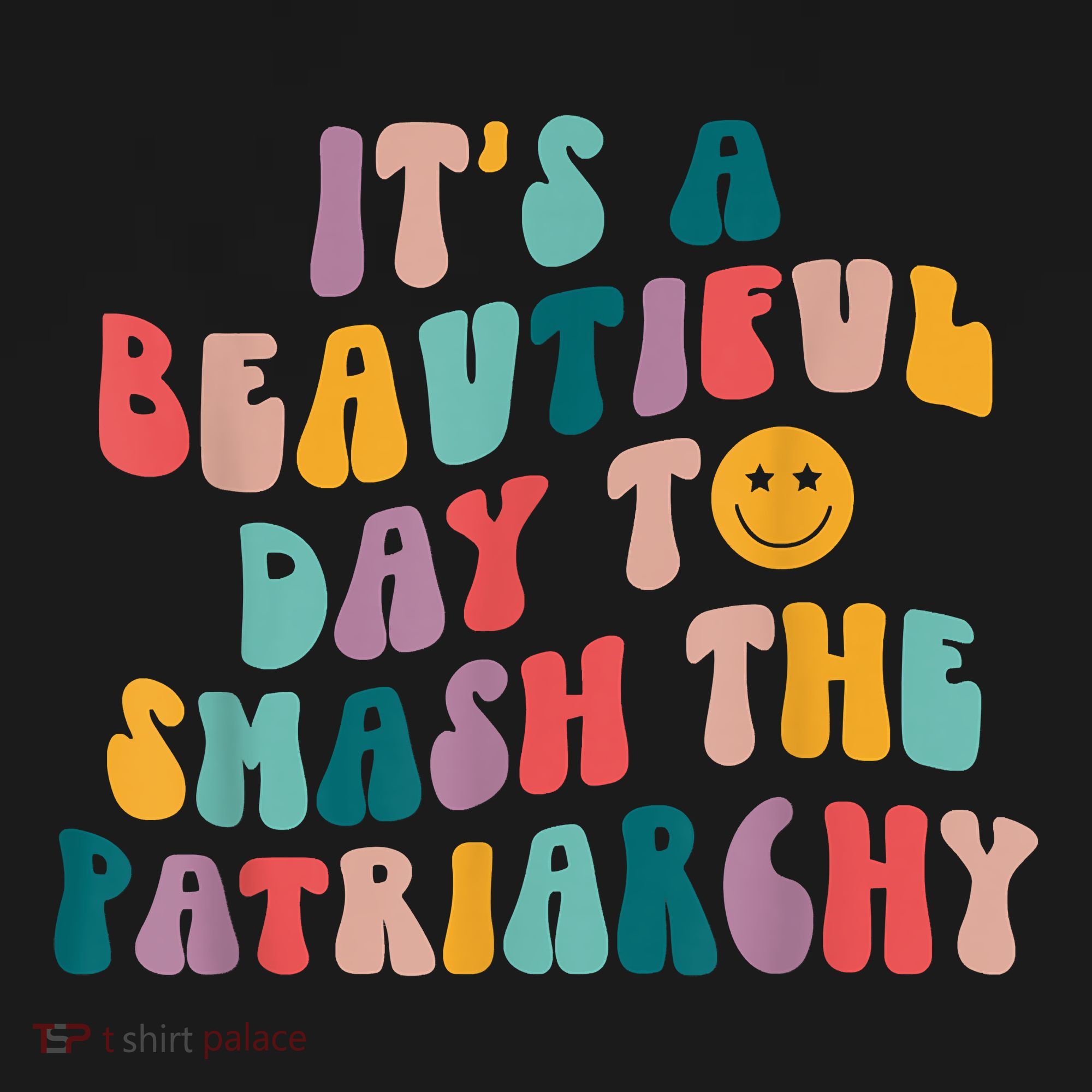 It's A Beautiful Day To Smash The Patriarchy Funny Feminism Women's Hoodie