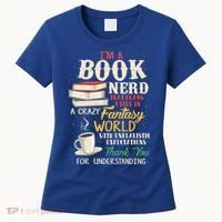I'm A Book Nerd Gift Book Lover Gift Literature Funny Gift Women's T-Shirt thumb 0