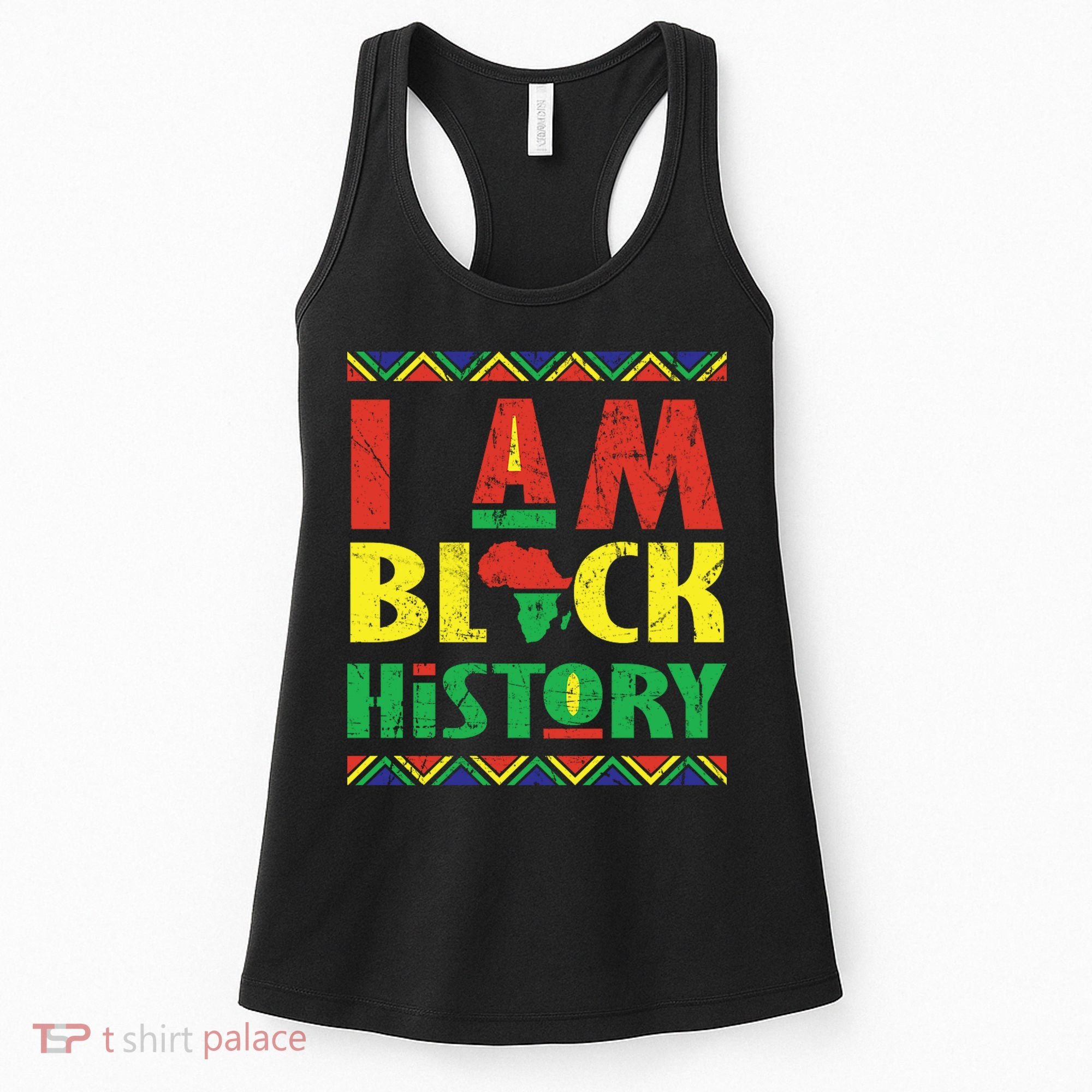 I Am Black History African American Pride Women's Tank Top