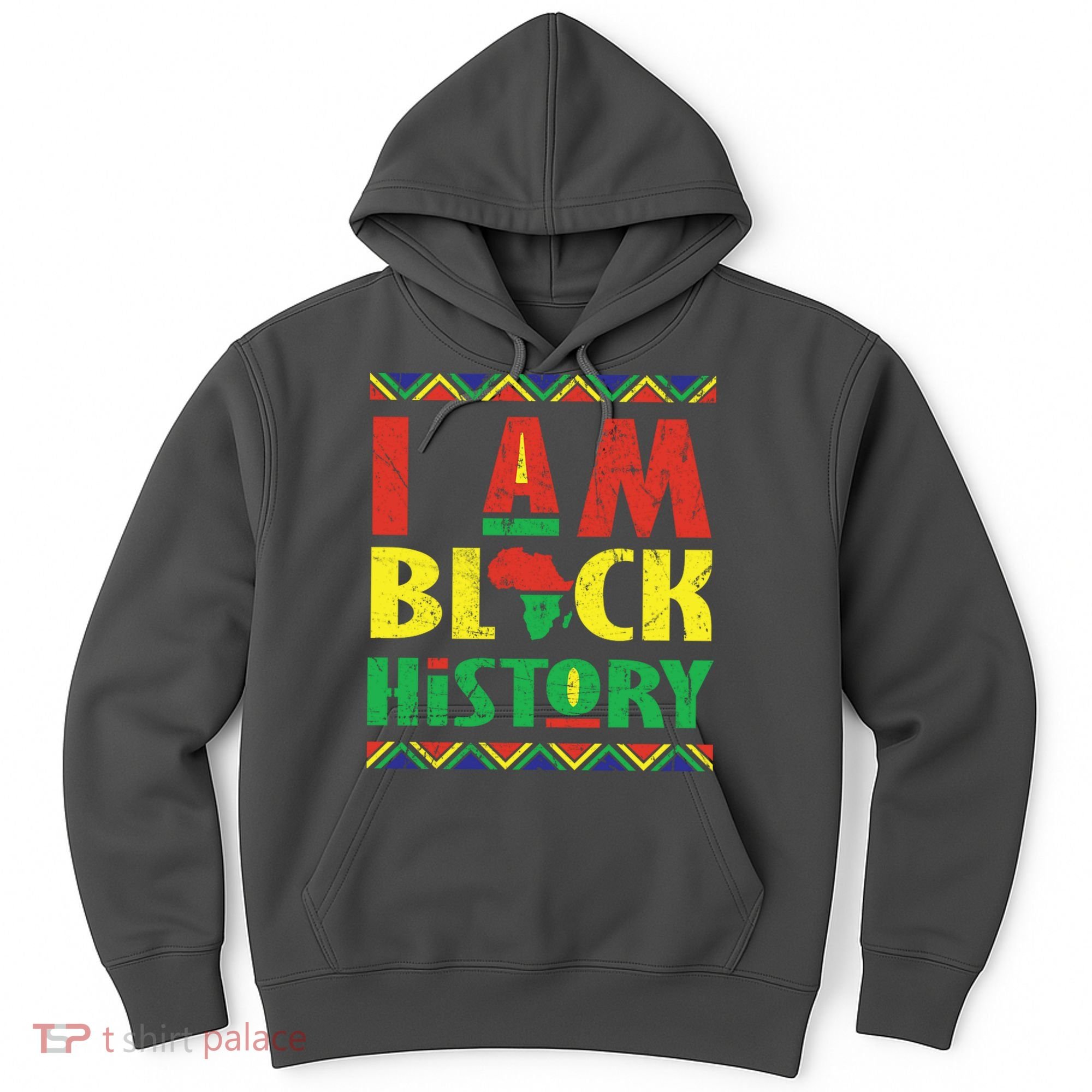I Am Black History African American Pride Hoodie