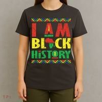 I Am Black History African American Pride T-Shirt thumb 4