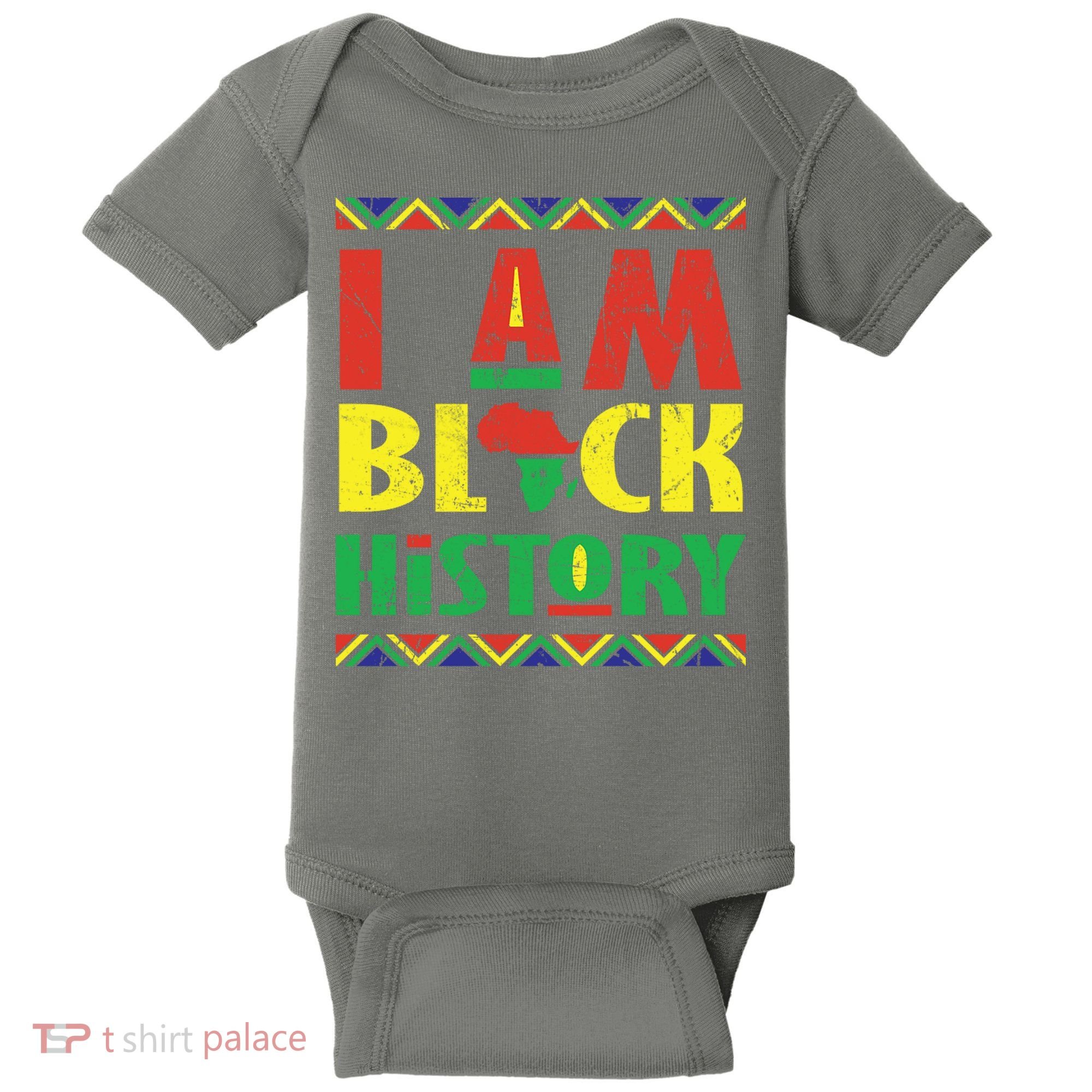 I Am Black History African American Pride Baby Bodysuit