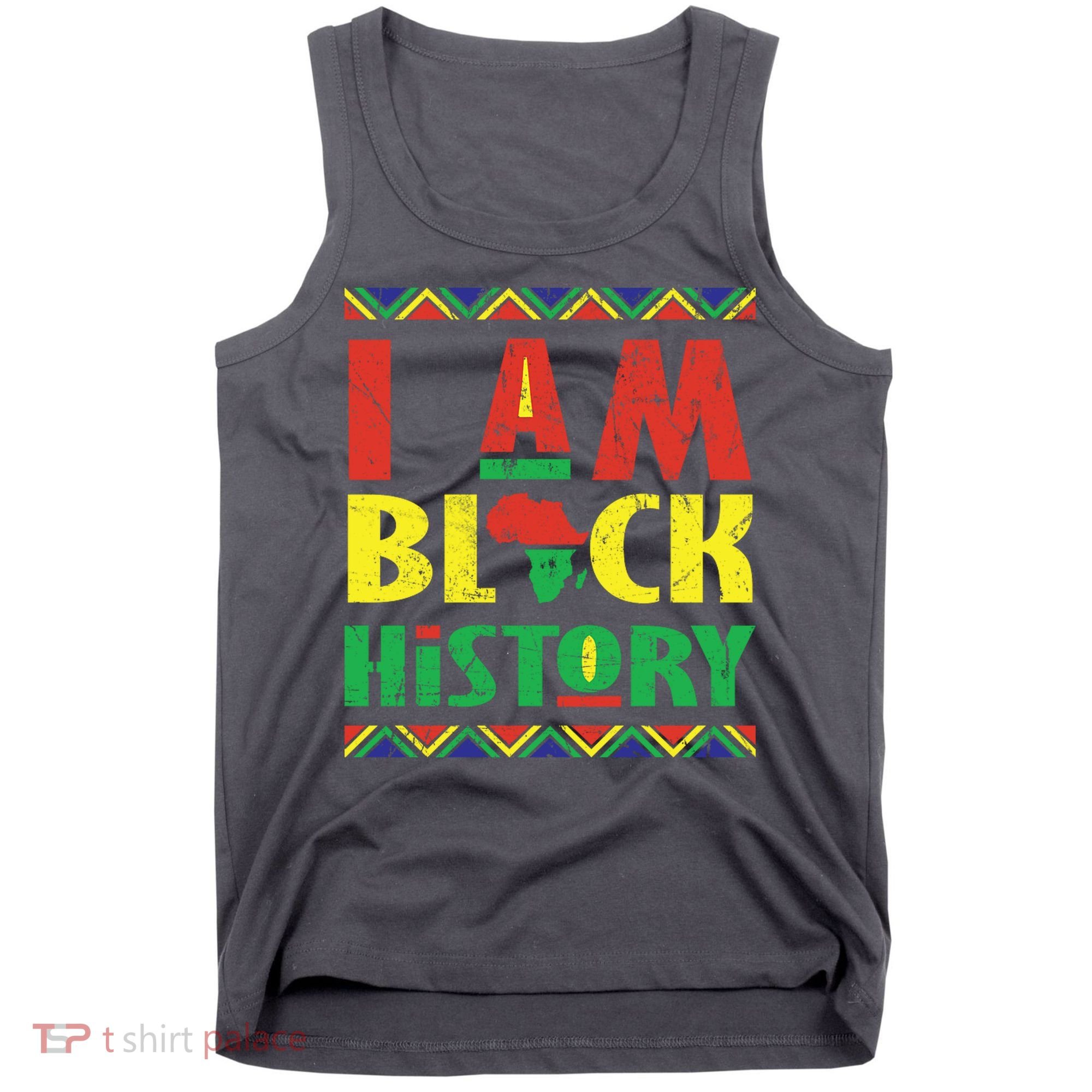 I Am Black History African American Pride Tank Top