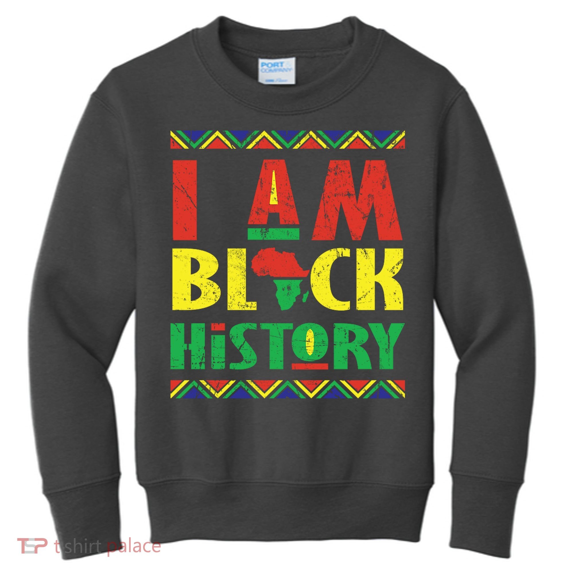 I Am Black History African American Pride Kids Sweatshirt