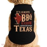 ItS Always Bbq Season In Texas Barbecue Doggie Tank thumb 0