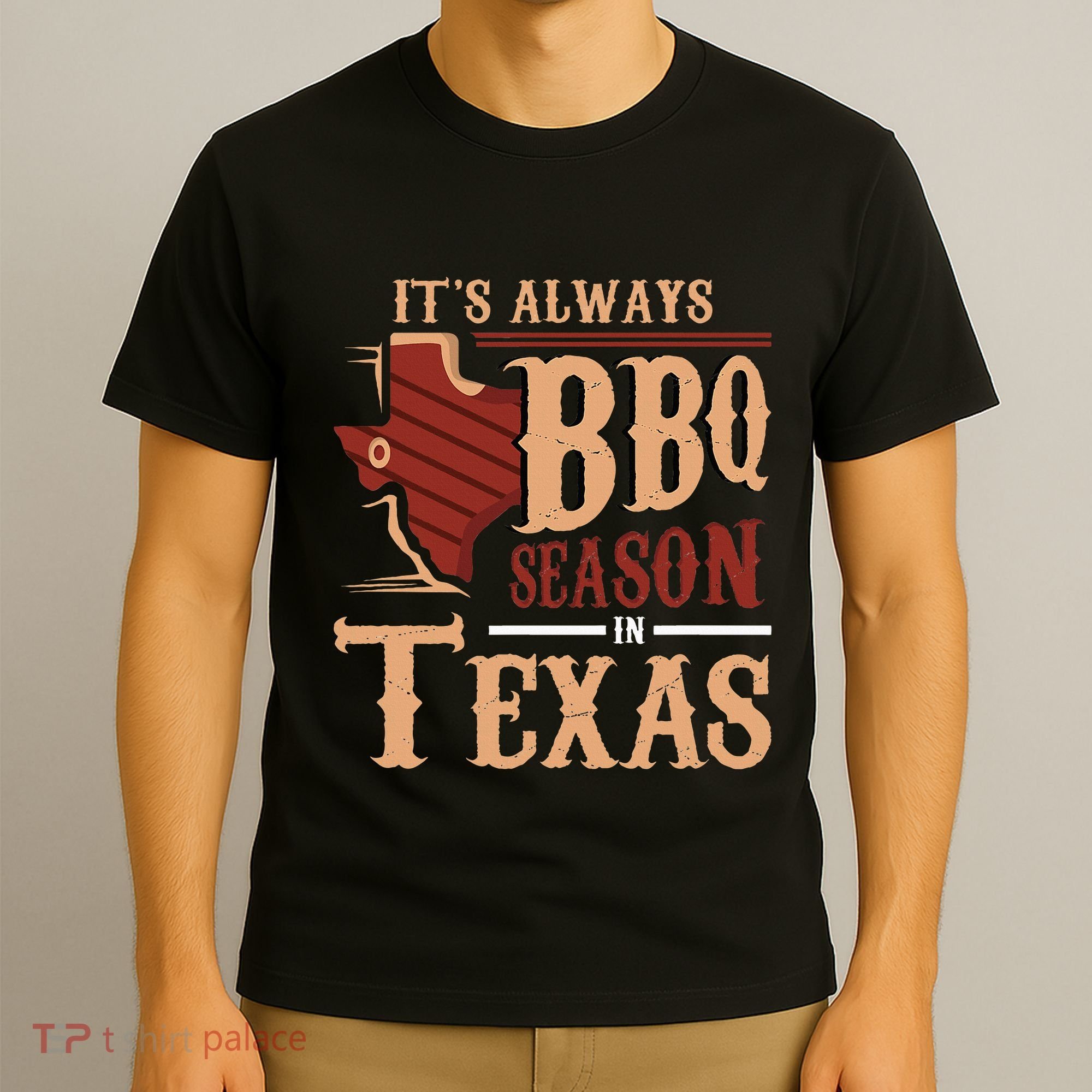 ItS Always Bbq Season In Texas Barbecue T-Shirt