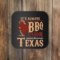 ItS Always Bbq Season In Texas Barbecue Coaster thumb 0