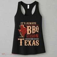 ItS Always Bbq Season In Texas Barbecue Women's Tank Top thumb 3