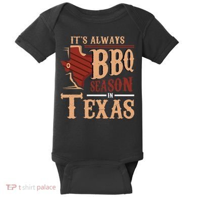 ItS Always Bbq Season In Texas Barbecue Baby Bodysuit