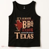 ItS Always Bbq Season In Texas Barbecue Tank Top thumb 2