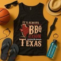 ItS Always Bbq Season In Texas Barbecue Tank Top thumb 4
