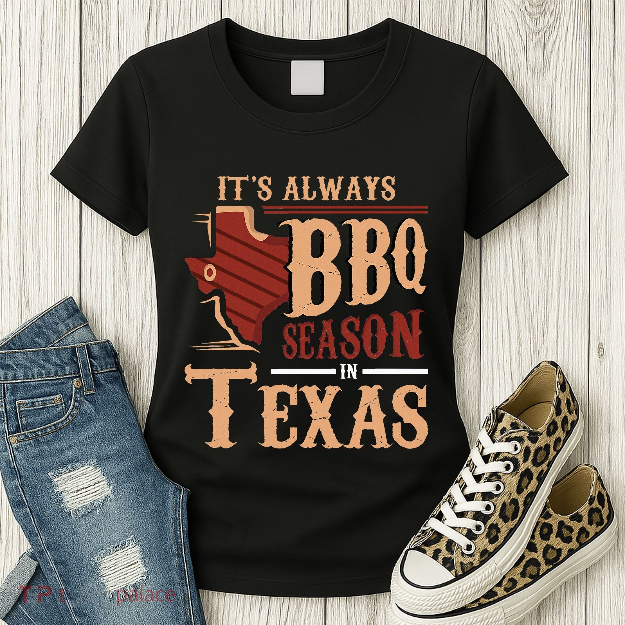 ItS Always Bbq Season In Texas Barbecue Women's T-Shirt