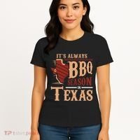 ItS Always Bbq Season In Texas Barbecue Women's T-Shirt thumb 4