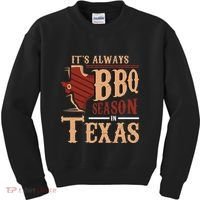 ItS Always Bbq Season In Texas Barbecue Kids Sweatshirt thumb 0