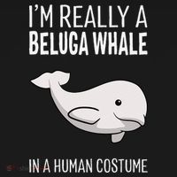 Im A Beluga Whale In A Human Costume Halloween Gift Cute Women's Hoodie thumb 2