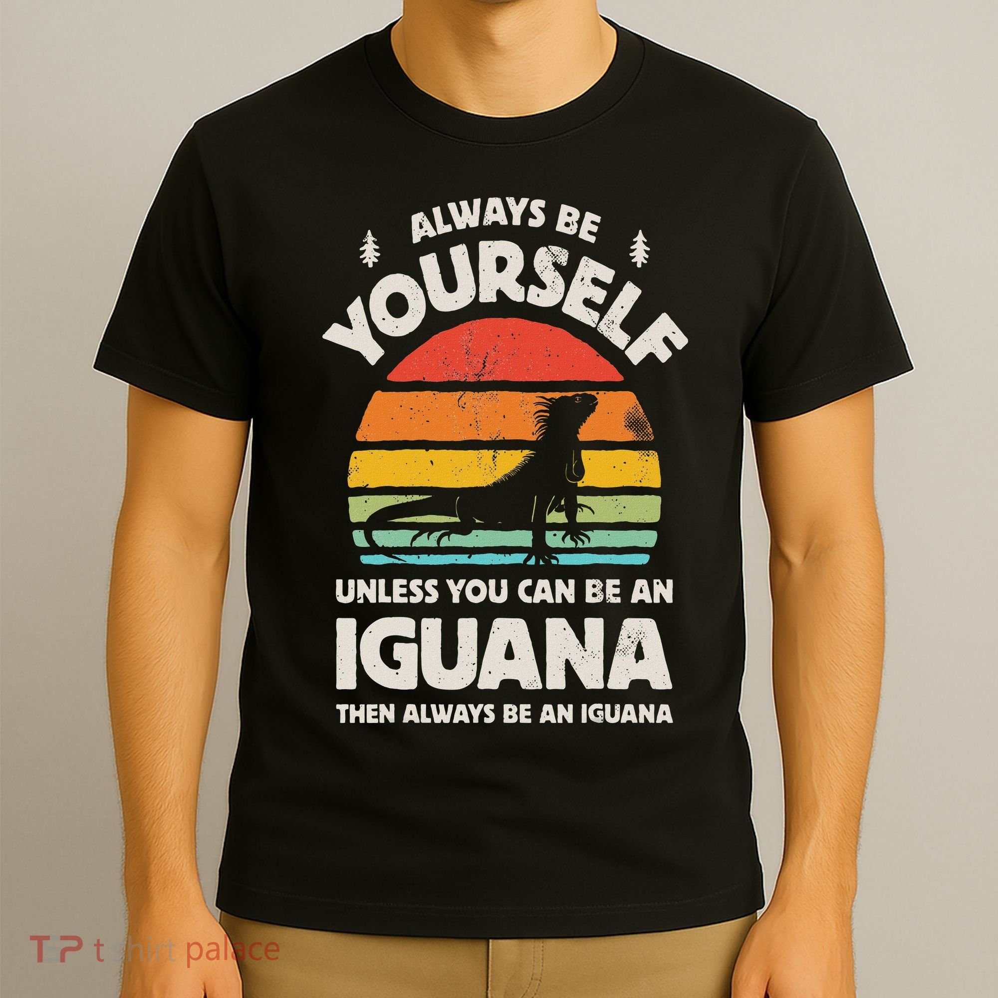 Iguana Always Be Yourself Lizard Retro Vintage Reptile T-Shirt