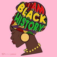 I Am Black History Beautiful Black Woman In Turban T-Shirt thumb 7