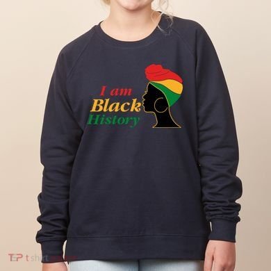 I Am Black History Strong Female Pride Women's Sweatshirt