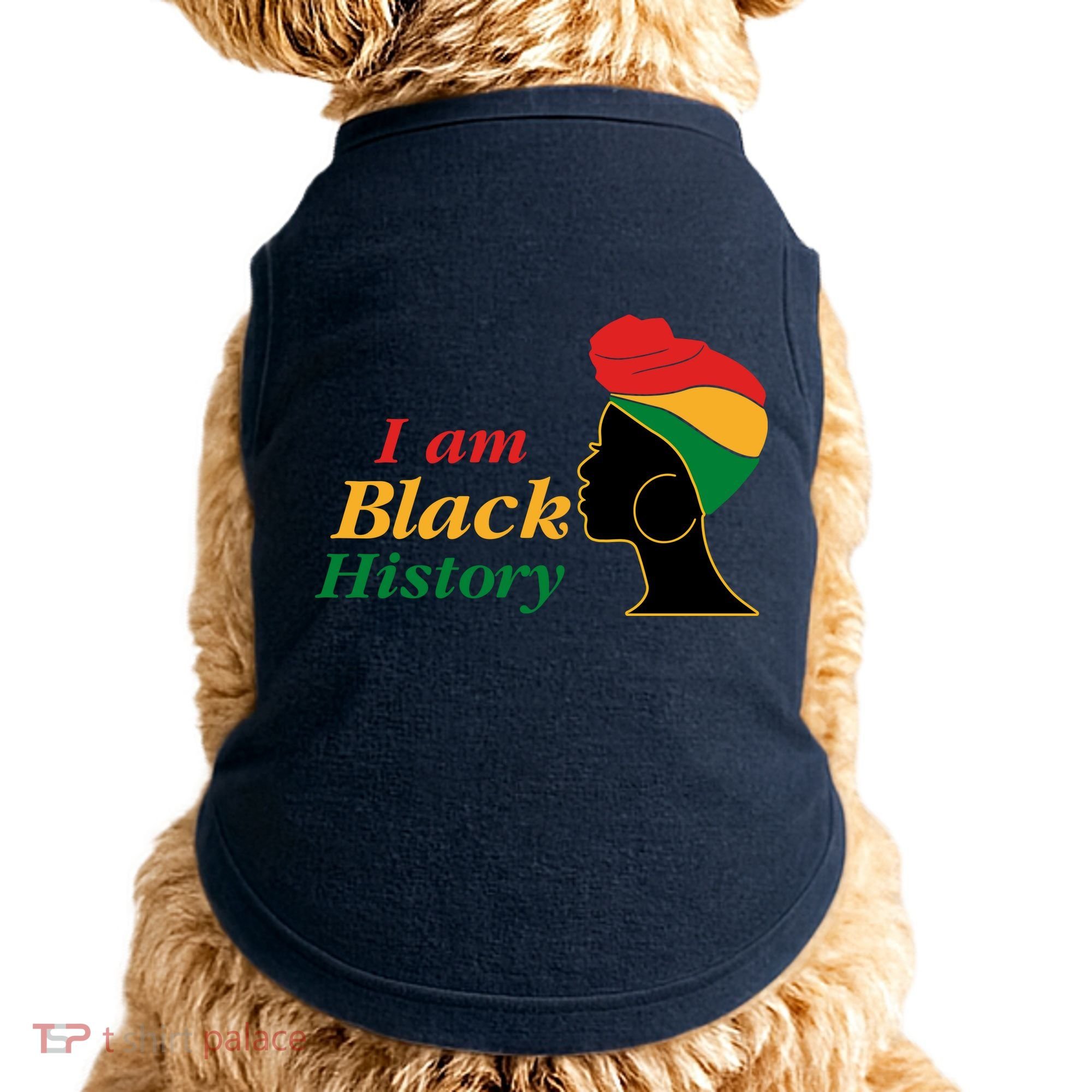 I Am Black History Strong Female Pride Doggie Tank