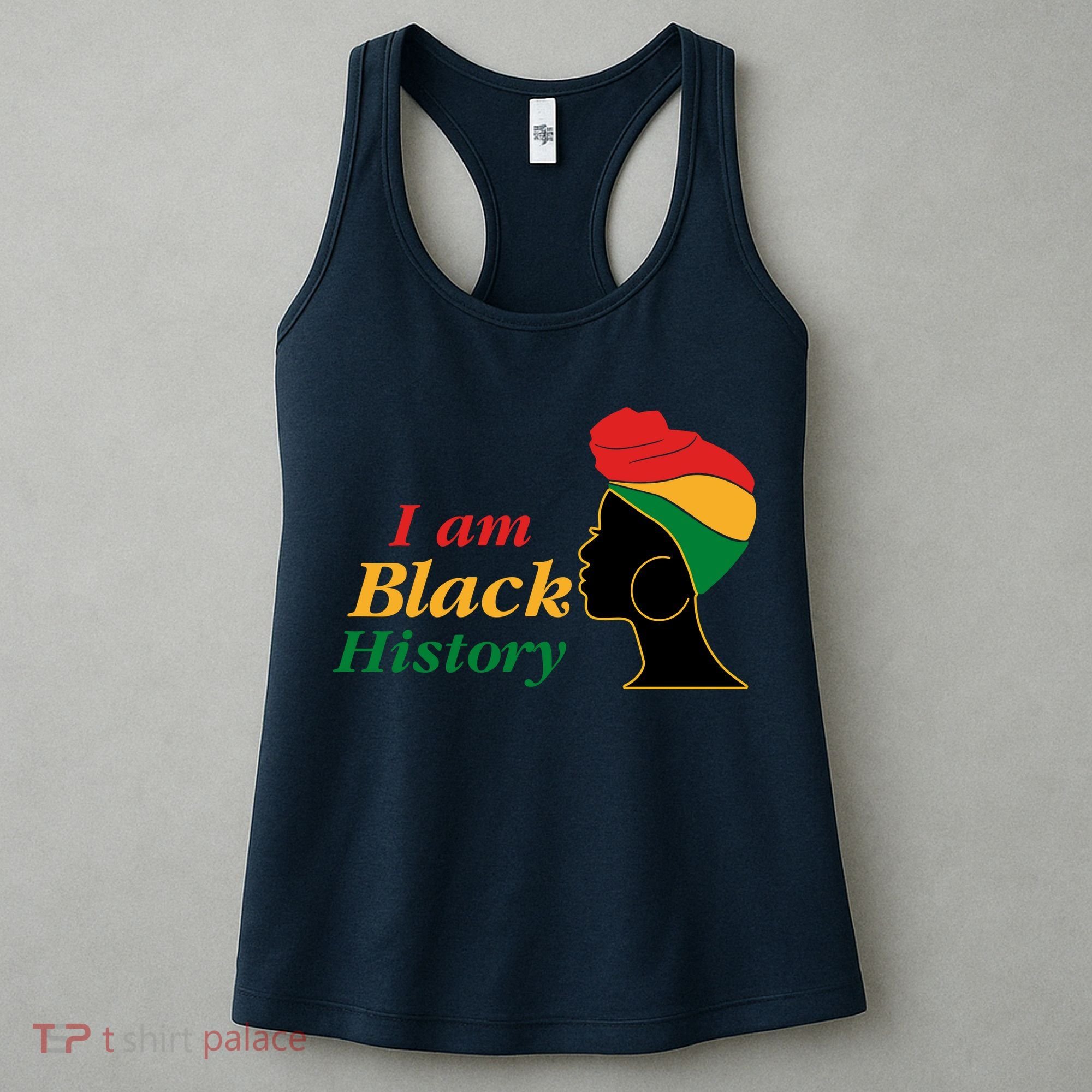 I Am Black History Strong Female Pride Women's Tank Top