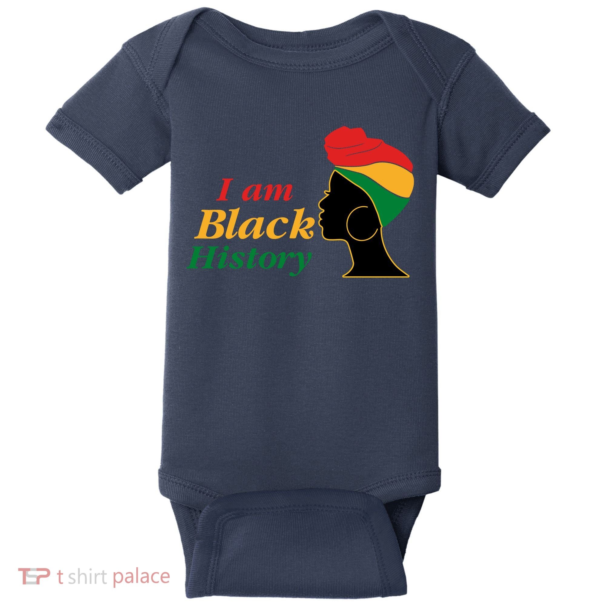 I Am Black History Strong Female Pride Baby Bodysuit
