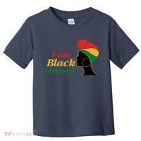 I Am Black History Strong Female Pride Toddler T-Shirt thumb 0