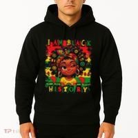 I Am Black History Month African American For Hoodie thumb 2