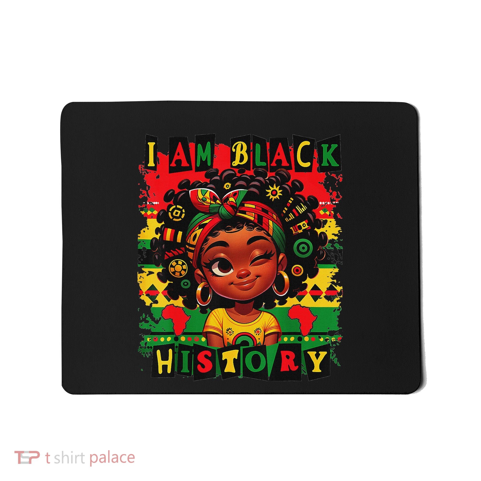 I Am Black History Month African American For Mousepad