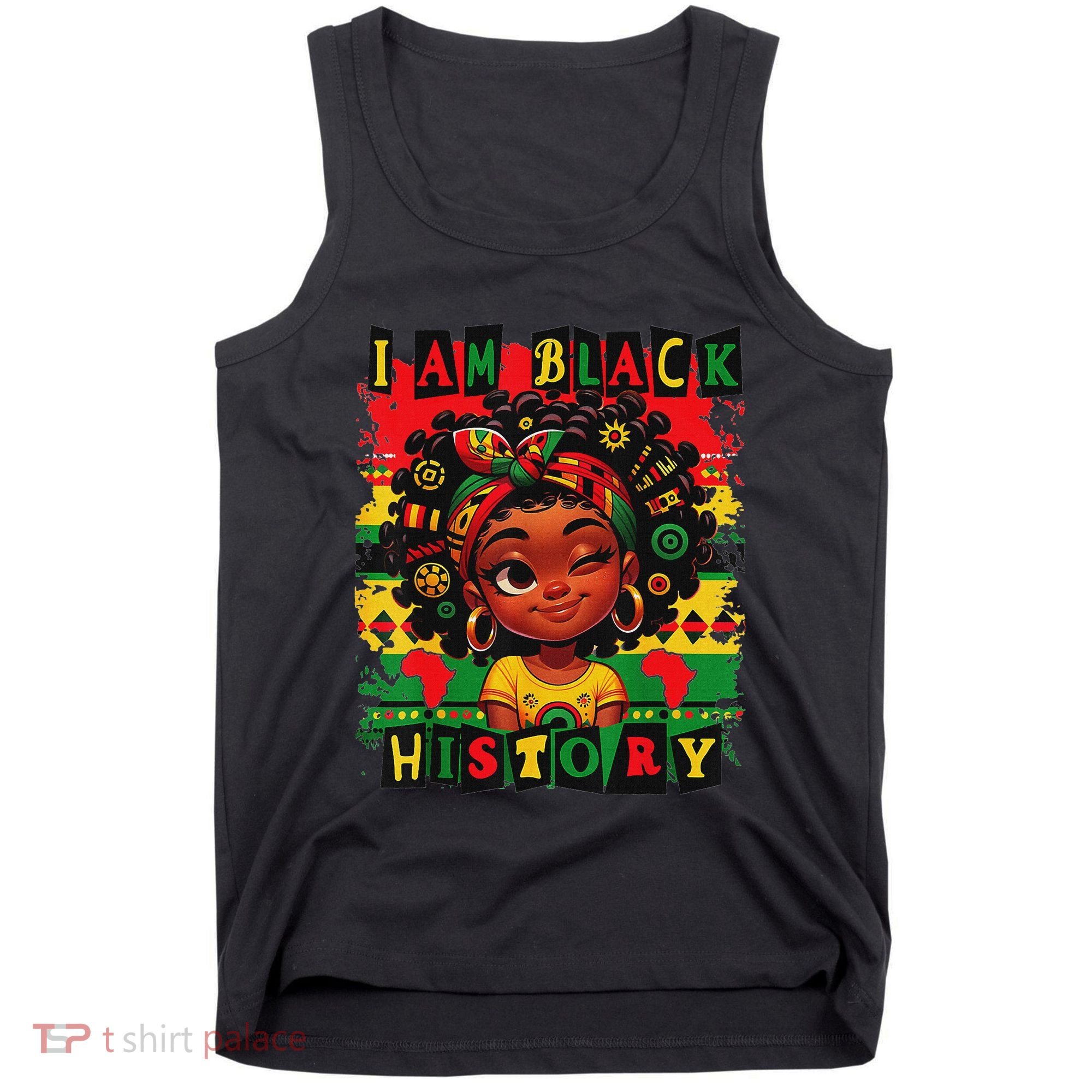 I Am Black History Month African American For Tank Top