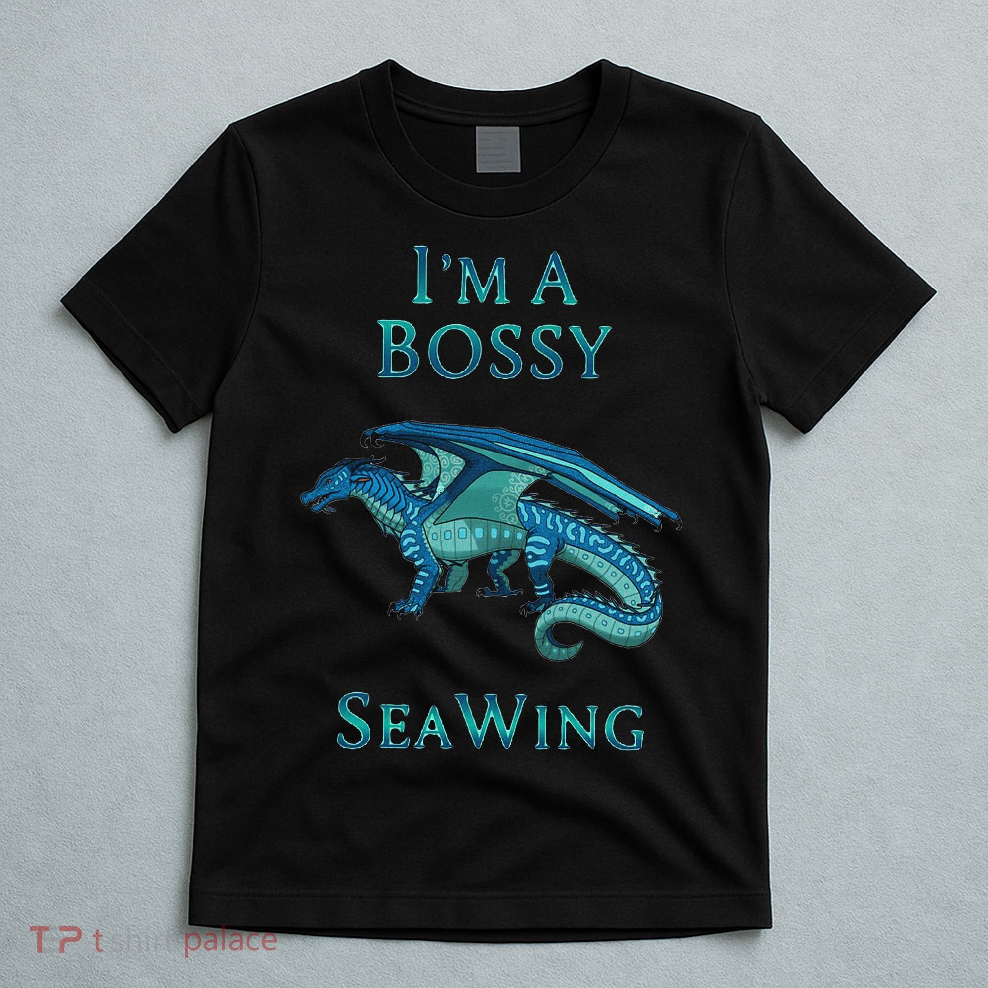 I'm A Bossy Seawing Dragon Lovers, Ocean Dragon T-Shirt